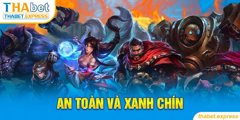 an toan va xanh chin