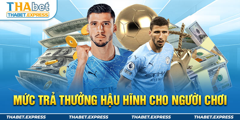 Cược 1X2 có mức trả thưởng hậu hĩnh cho người chơi