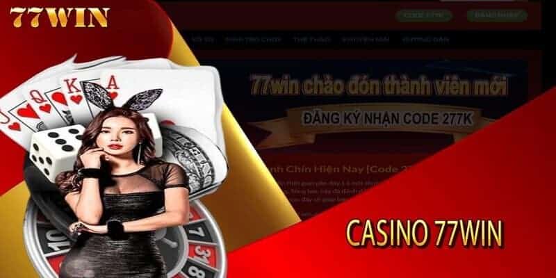 Giới thiệu casino 77win